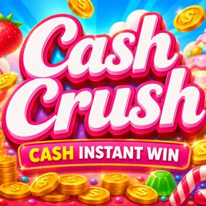 Cash Crush - Cash Instant Win
