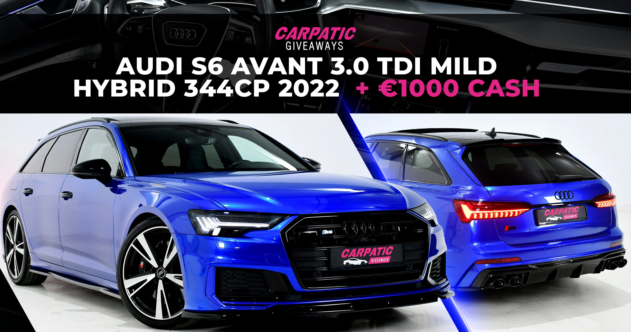 Audi S6 Avant 3.0 TDI Mild Hybrid 344CP 2022 + €1000 POCKET MONEY