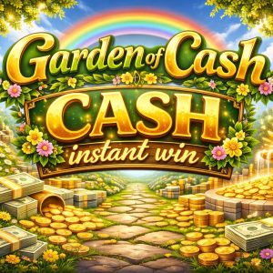 Garden of Cash - Cash Instant Win!