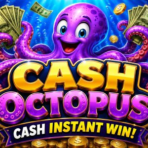 Cash Octopus – Cash Instant Win! 🐙