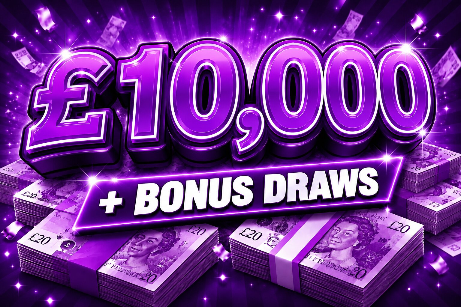 £10,000 Cash + Bonus Draws #6